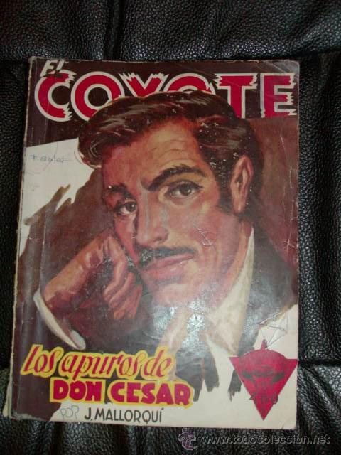 Libros de segunda mano: El coyote, Ed. Clipper, Los apuros de D. Cesar, n&ordm; 59 - Foto 1