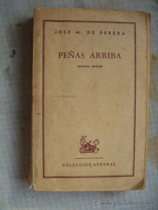 Libros de segunda mano: JOSE MARIA DE PEREDA - PE&Ntilde;AS ARRIBA - ED. 1948 - Foto 1