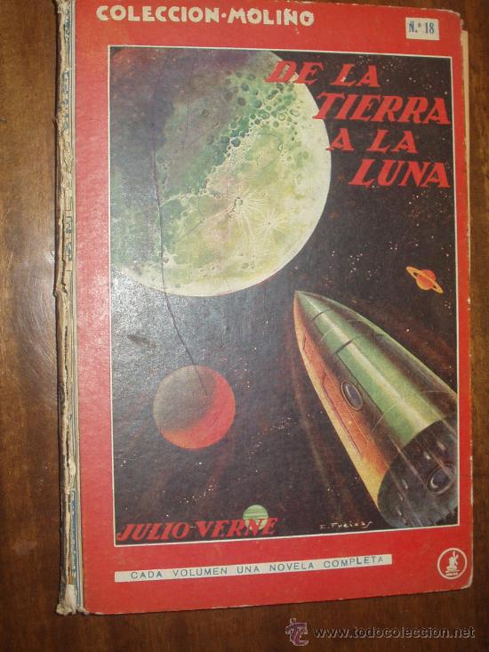 Libros de segunda mano: JULIO VERNE - DE LA TIERRA A LA LUNA - Foto 1