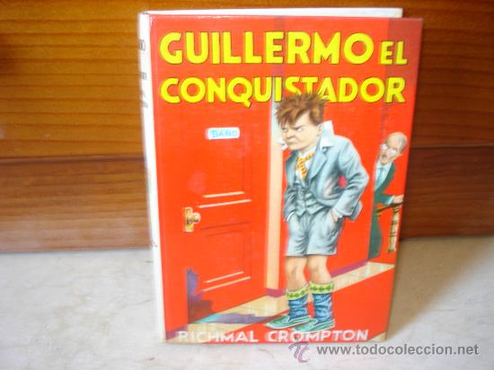 Libros de segunda mano: RICHMAL CROMPTON - GUILLERMO EL CONQUISTADOR - MOLINO 1979 - Foto 1