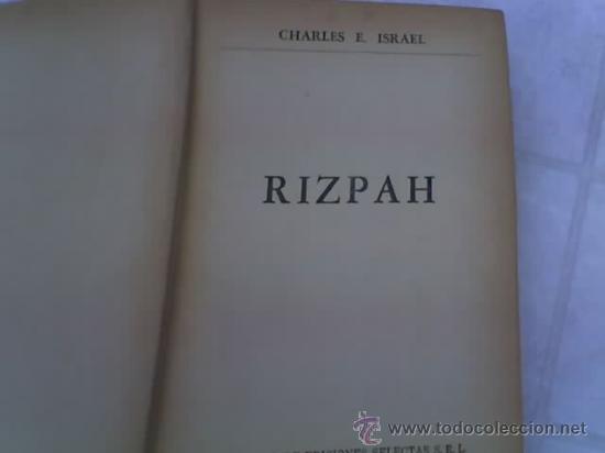 Libros de segunda mano: RIZPAH, de Charles E. Israel - Ediciones Selectas -1961 - Foto 3