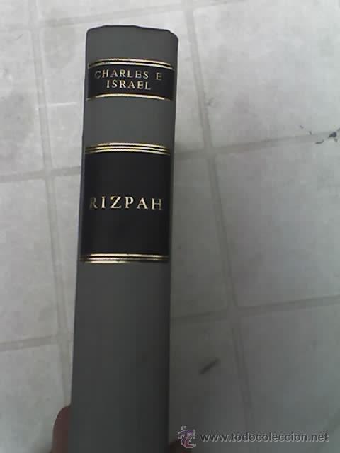 Libros de segunda mano: RIZPAH, de Charles E. Israel - Ediciones Selectas -1961 - Foto 4