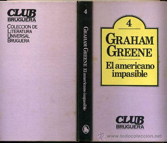 Libros de segunda mano: EL AMERICANO - GRAHAM GREENE - Foto 2