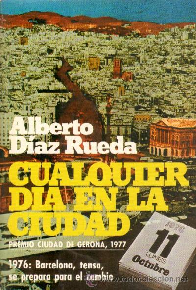 Gebrauchte B&uuml;cher: CUALQUIER DIA EN LA CIUDAD. DIAZ RUEDA, ALBERTO. A-NSF-1761, 2