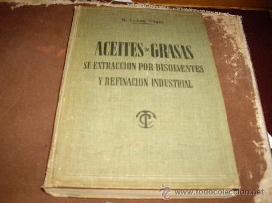 Libros de segunda mano: ACEITES Y GRASAS de R. Colom Virgili - Foto 1