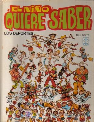 Libros de segunda mano: EL NI&Ntilde;O QUIERE SABER, LOS DEPORTES, DE TORAY - Foto 1