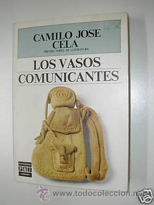 Libros de segunda mano: LOS VASOS COMUNICANTES. CAMILO JOSE CELA. L7368 - Foto 1