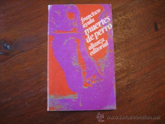 Libros de segunda mano: MUERTES DE PERRO - Foto 1