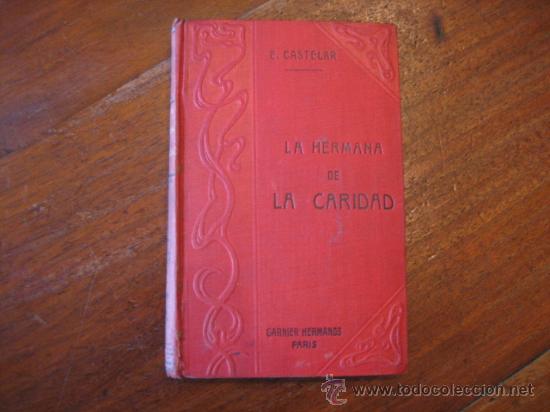 Libros de segunda mano: LA HERMANA DE LA CARIDAD - Foto 1