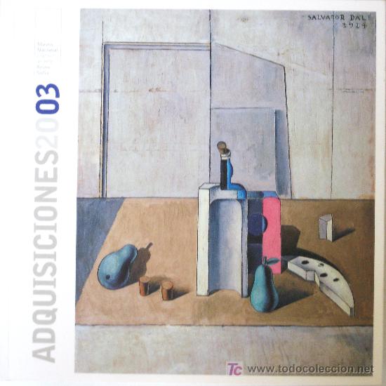Libros de segunda mano: ADQUISICIONES 2003. MUSEO NACIONAL CENTRO DE ARTE REINA SOF&Iacute;A, IMPECABLE ESTADO - Foto 1