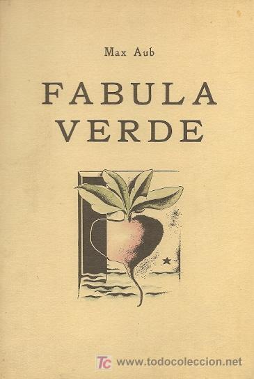 Libros de segunda mano: F&aacute;bula verde / [Max Aub] * FACS&Iacute;MIL * - Foto 1