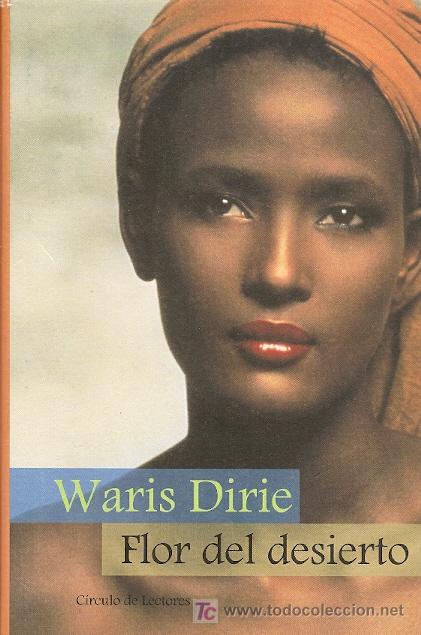 Libros de segunda mano: Flor del desierto / Waris Dirie - Foto 1