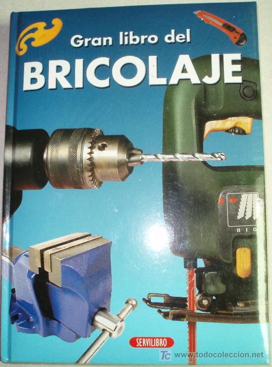 Libros de segunda mano: GRAN LIBRO DEL BRICOLAJE. - Foto 1