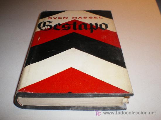 Libros de segunda mano: GESTAPO - SVEN HASSEL (1965) - Foto 1