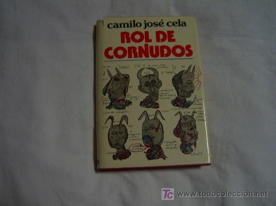 Libros de segunda mano: ROL DE LOS CORNUDOS. CAMILO JOSE CELA. A&Ntilde;O 1976 - Foto 1