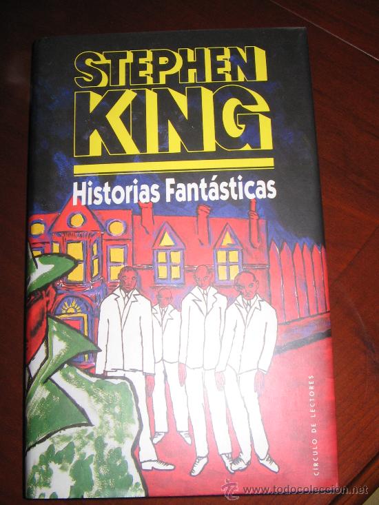 Libros de segunda mano: Stephen King Historias Fant&aacute;sticas - Foto 1
