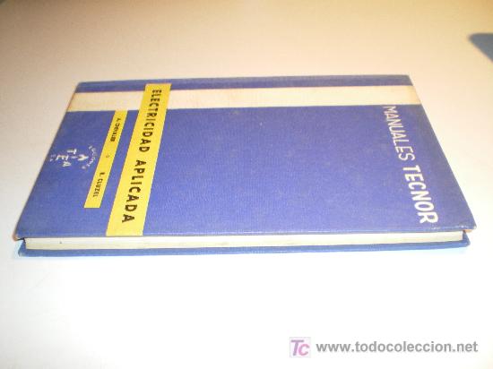 Libros de segunda mano: ELECTRICIDAD APLICADA - MANUALES TECNOR (1964) - Foto 4
