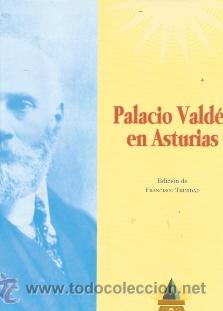 Libros de segunda mano: PALACIO VALD&Eacute;S EN ASTURIAS. (Laviana, 2006) - Foto 1