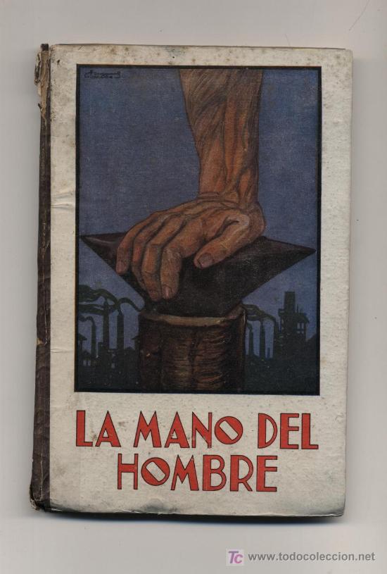 Libros de segunda mano: La mano del Hombre. Manuel Marinel-Lo. 1946 - Foto 1