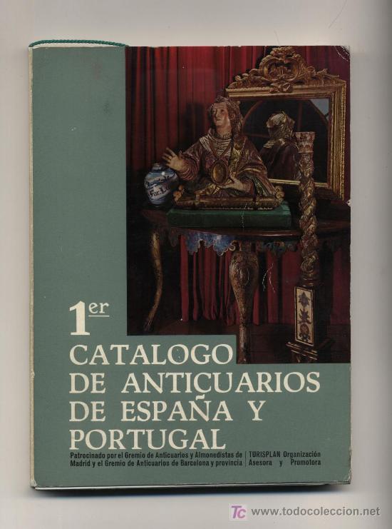Gebrauchte B&uuml;cher: 1er. Cat&aacute;logo de Anticuarios de Espa&ntilde;a y Portugal
