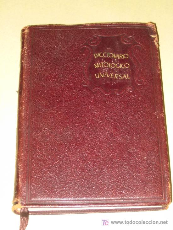 Libri di seconda mano: DICCIONARIO MITOLOGICO UNIVERSAL - 1944-