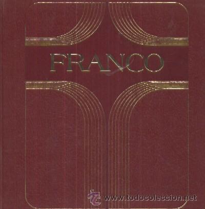 Libros de segunda mano: FRANCO. ESPA&Ntilde;A Y LOS ESPA&Ntilde;OLES  (A/ FR- 073, 9) - Foto 1