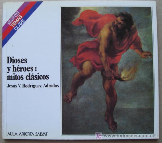 Libros de segunda mano: DIOSES Y H&Eacute;ROES: MITOS CL&Aacute;SICOS - Foto 1