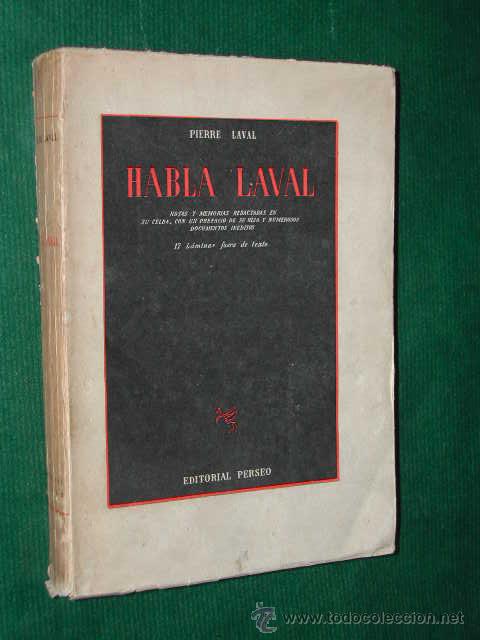 Libros de segunda mano: HABLA LAVAL, de Pierre Laval - Foto 1