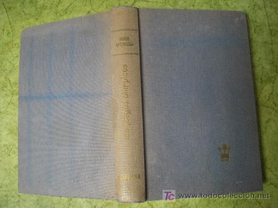 Libros de segunda mano: * NOVELA * Los juegos ol&iacute;mpicos / Hugh Atkinson - Foto 1