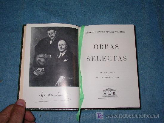 Libros de segunda mano: HERMANOS ALVAREZ QUINTERO - OBRAS SELECTAS - EDITORIAL A.H.R. - Foto 2