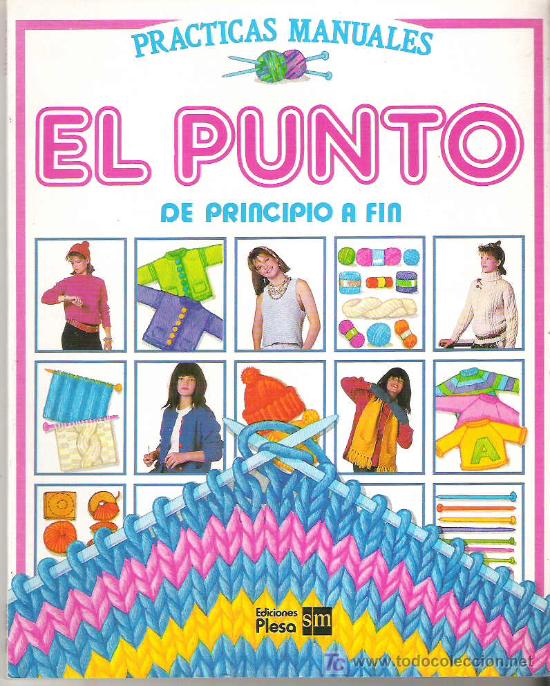 Libros de segunda mano: PRACTICAS MANUALES - EL PUNTO *** EDICIONES PLESA *** MUY DIFICIL - Foto 1