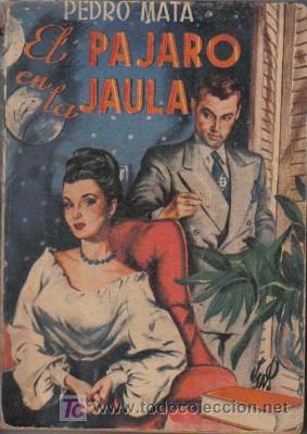 Libros de segunda mano: EL P&Aacute;JARO EN LA JAULA, NOVELA DE 1948 - Foto 1