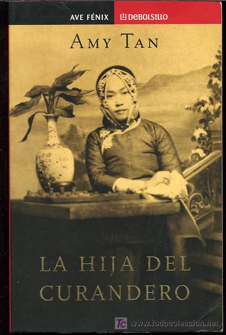 Libros de segunda mano: Amy Tan - La hija del curandero - 2002 - Foto 1