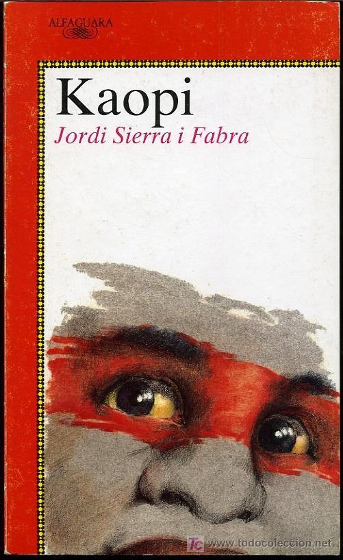 Libros de segunda mano: Jordi Sierra i Fabra - Kaopi - 1990 - Foto 1