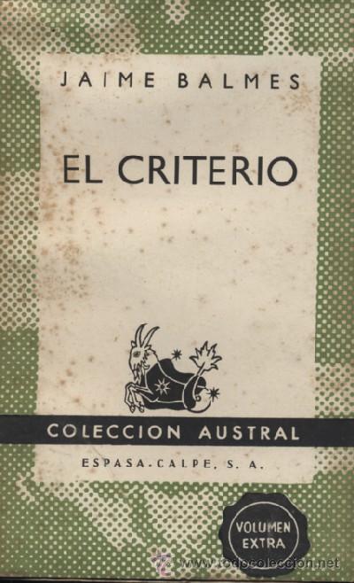 Libros de segunda mano: EL CRITERIO  (A/ AUSV- 029) - Foto 1