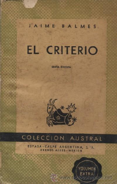 Libros de segunda mano: EL CRITERIO  (A/ AUSV- 030) - Foto 1