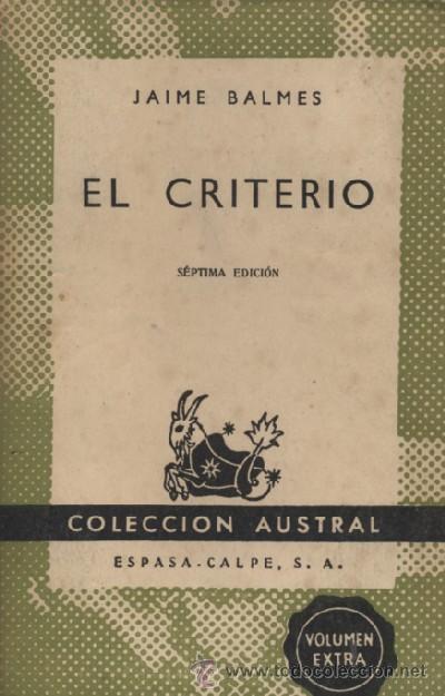 Libros de segunda mano: EL CRITERIO  (A/ AUSV- 031) - Foto 1