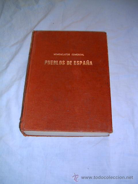 Libros de segunda mano: PUEBLOS DE ESPA&Ntilde;A &middot; NOMENCLATOR COMERCIAL &middot; 1979 - Foto 1