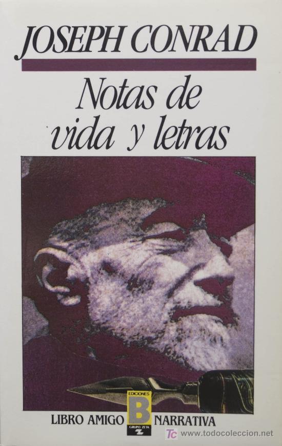 Libros de segunda mano: JOSEPH CONRAD / NOTAS DE VIDA Y LETRAS . EDICIONES B - Foto 1