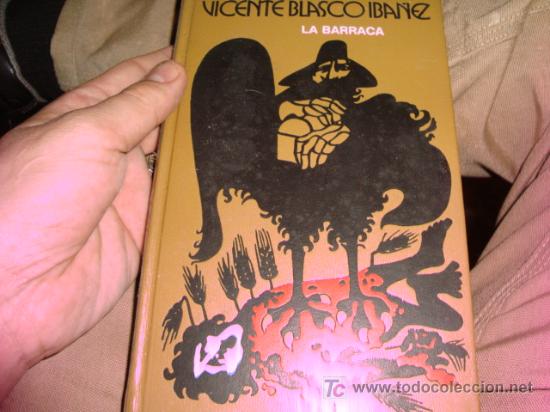 Libros de segunda mano: la barraca, vicente blasco iba&ntilde;ez - Foto 1