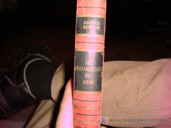 Libros de segunda mano: los profanadores del amor, harold robbins, 1965 - Foto 1