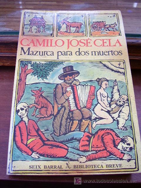 Libros de segunda mano: Mazurca para los Muertos  Camilo Jose Cela - Foto 1