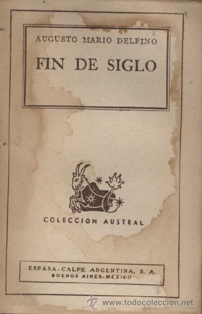 Libros de segunda mano: FIN DE SIGLO  (A/ AUSV- 386) - Foto 1