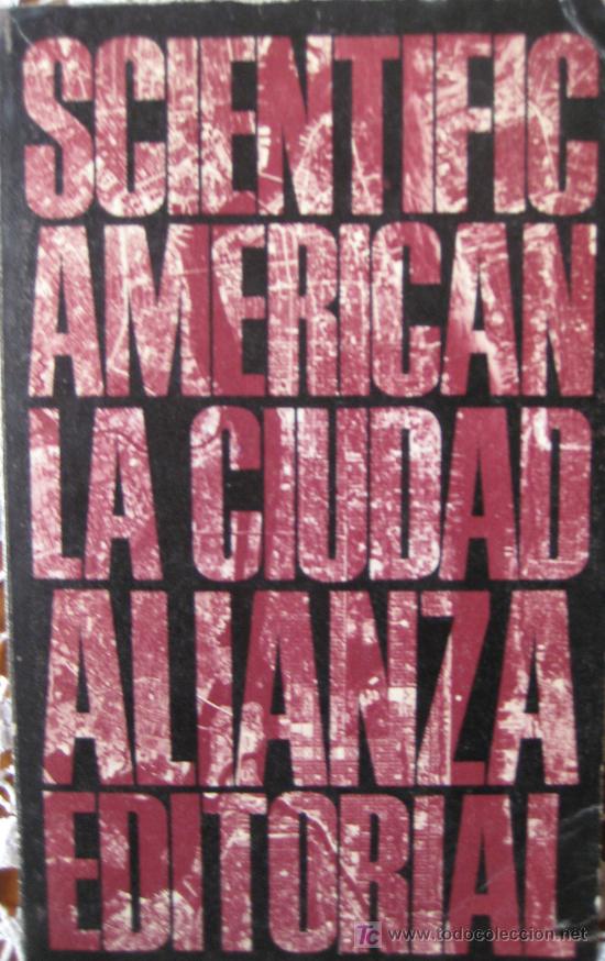 Libros de segunda mano: SCIENTIFIC AMERICAN. LA CIUDAD. ALIANZA EDITORIAL - Foto 1