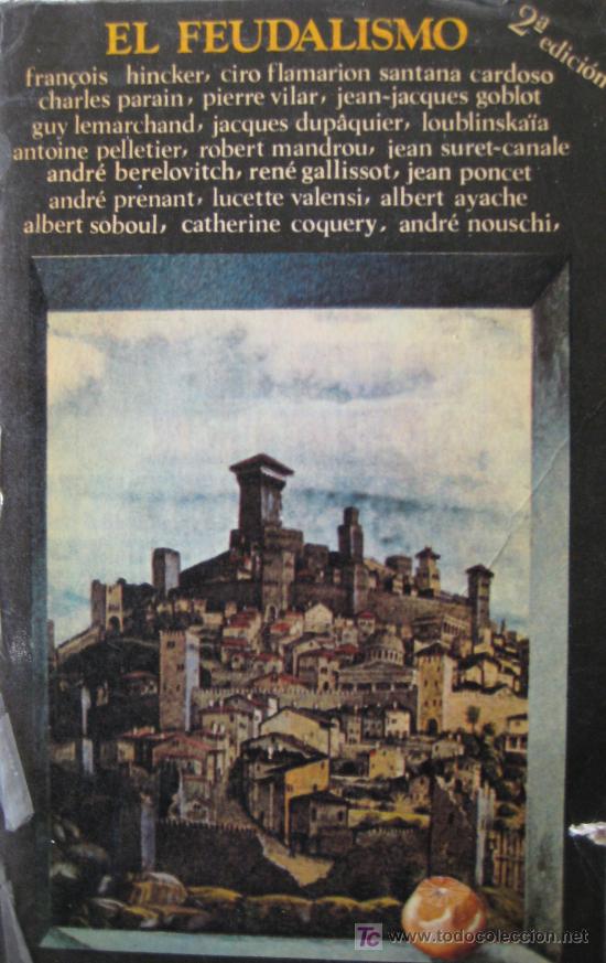 Libros de segunda mano: FRAN&Ccedil;OIS HINKER (ED.). EL FEUDALISMO. ED. AYUSO - Foto 1