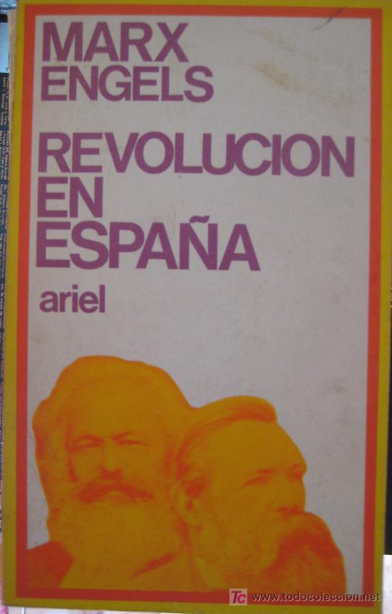 Libros de segunda mano: MARX - ENGELS. REVOLUCI&Oacute;N EN ESPA&Ntilde;A. ED. ARIEL - Foto 1