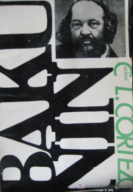 Libros de segunda mano: BAKUNIN. CARLOS CORIEZO. ED. ZYX - Foto 1