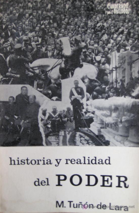 Libros de segunda mano: TU&Ntilde;&Oacute;N DE LARA. HISTORIA Y REALIDAD DEL PODER. - Foto 1