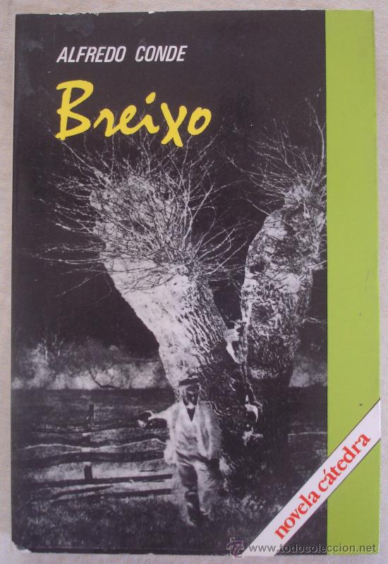 Libros de segunda mano: BREIXO - ALFREDO CONDE - MADRID. - Foto 1