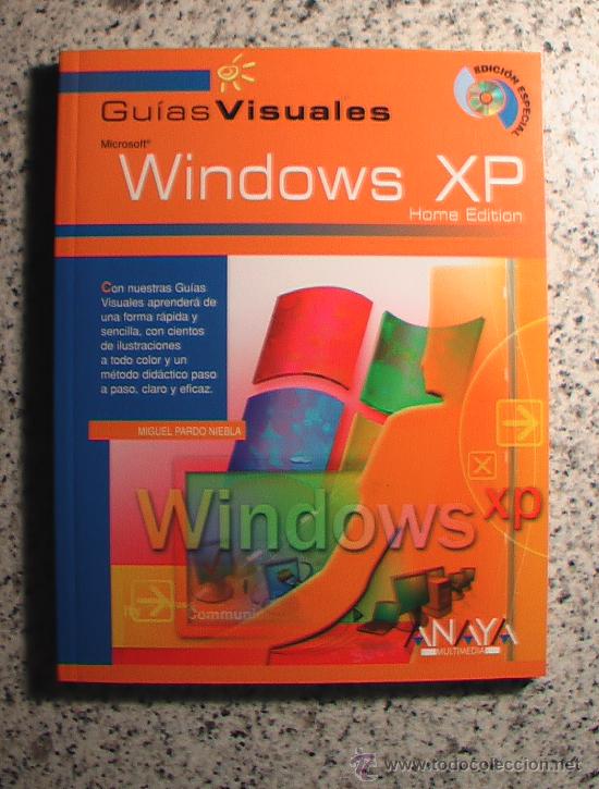 Libros de segunda mano: GUIA VISUAL DE WINDOWS XP HOME EDITION . MANUAL DE NIVEL B&Aacute;SICO PARA PRINCIPIANTES EN WINDOWS XP - Foto 1